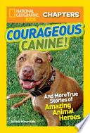 Courageous canine